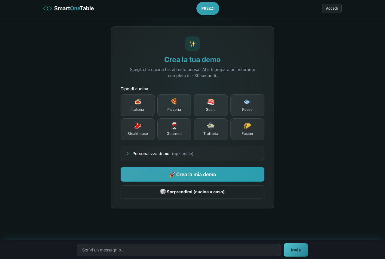 Crea la tua demo: tocca il tipo di cucina (o “Sorprendimi”) e l’AI prepara un ristorante completo in ~30 secondi. In “Personalizza di più” puoi aggiungere città, descrizione o caricare un menu — tutto opzionale.